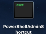 PowerShell As Admin Mac OS Shortcut
